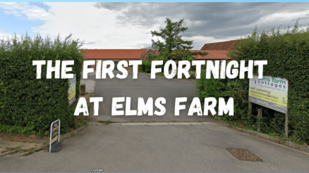The First Fortnight at Elms Farm