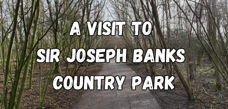 A visit to Sir Joseph Banks Country Park